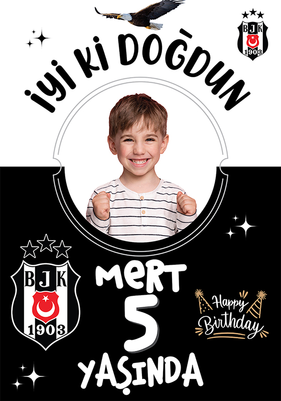 Beşiktaş Doğum Günü Afişi Beşiktaş Doğum Günü Afişi